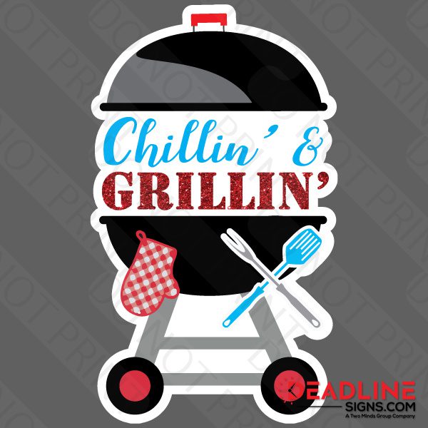 24 Inch – Chillin’ & Grillin’- Grill – Yard Card – Yard Letters by ...