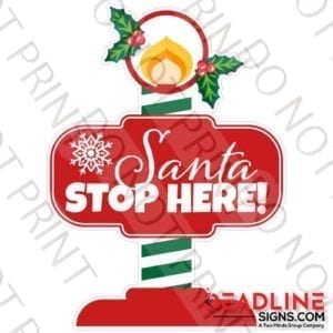 24 Inch Santa Stop Here Post Yard Card